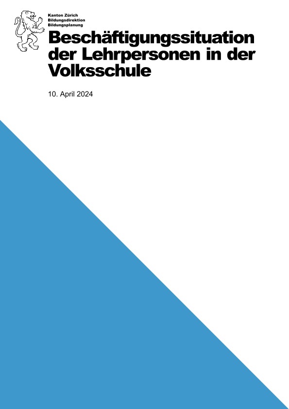 Beschäftigungsgrad und Tätigkeitsverläufe der Lehrpersonen in der Volksschule